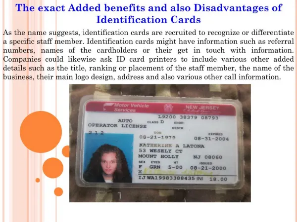 The exact Added benefits and also Disadvantages of Identification Cards