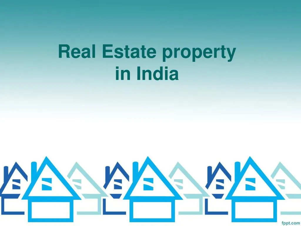 real estate property in india
