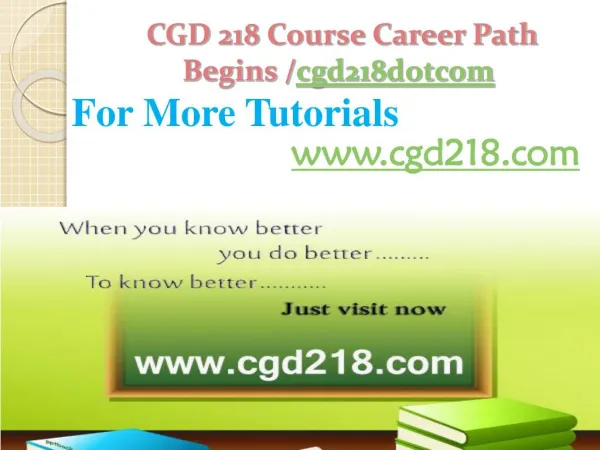 CGD 218 Course Career Path Begins /cgd218dotcom
