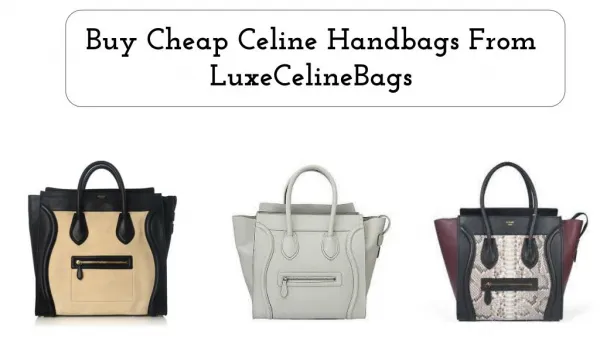 Buy Cheap Celine Handbags Online