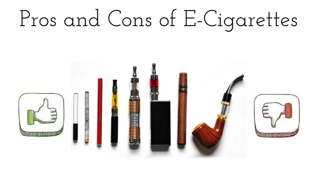 pros and cons of e cigarettes