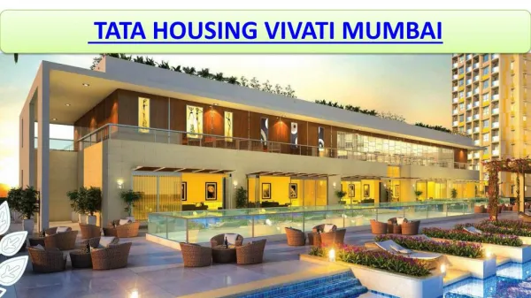 Tata Housing Vivati in Mulund Mumbai