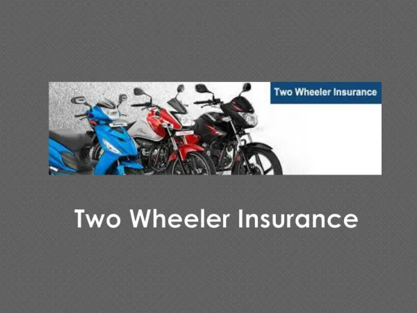 Two Wheeler Insurance