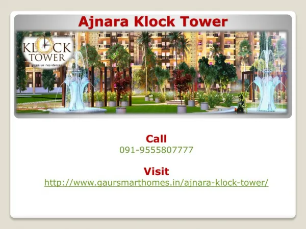 Ajnara Klock Tower Glorious Homes