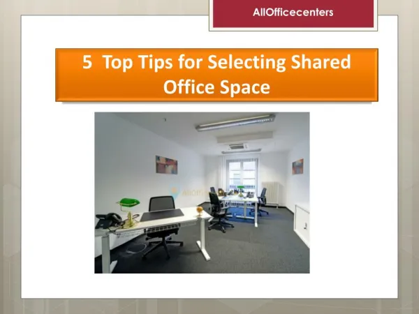 5 Top Tips for Selecting Shared Office Space