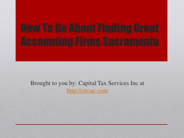 How To Go About Finding Great Accounting Firms Sacramento