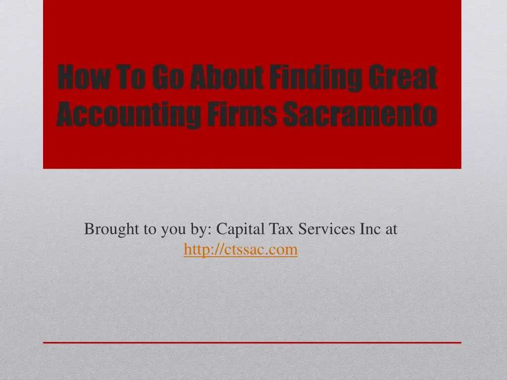 how to go about finding great accounting firms sacramento