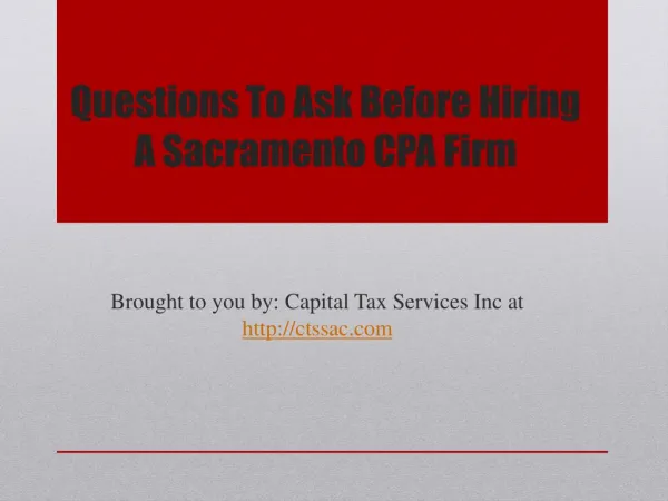Questions To Ask Before Hiring A Sacramento CPA Firm