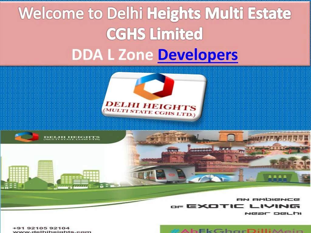 welcome to delhi heights multi estate cghs limited dda l zone d evelopers