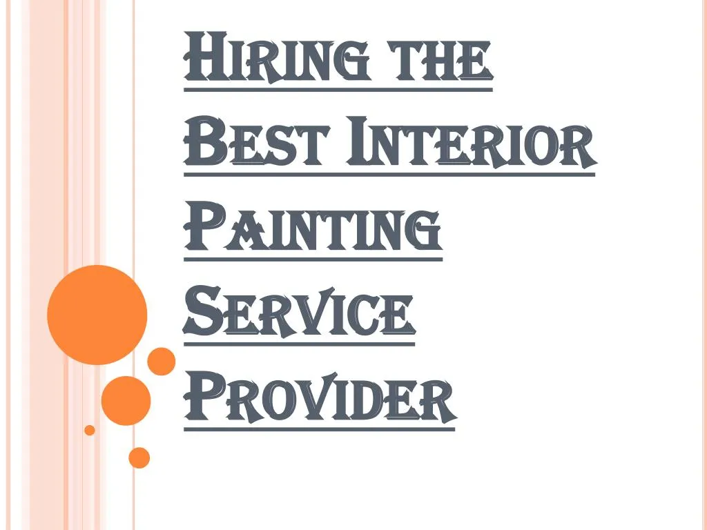 hiring the best interior painting service provider