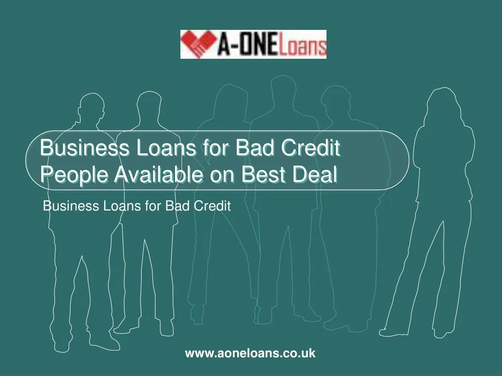 business loans for bad credit people available on best deal