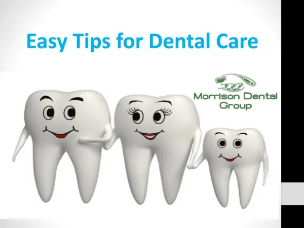 Easy Tips for Dental Care