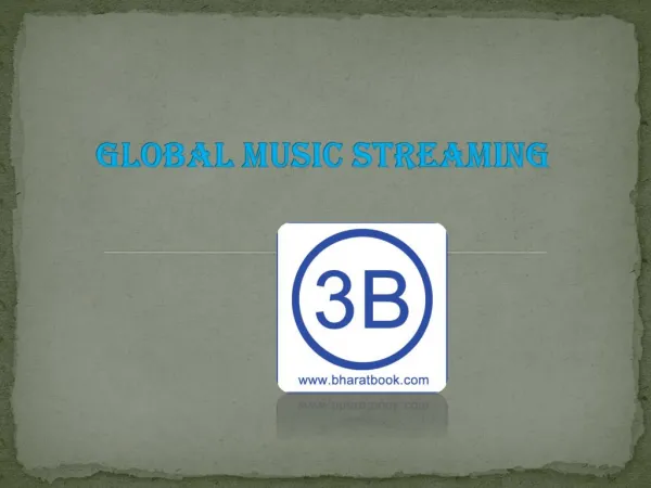 Global Music Streaming Market