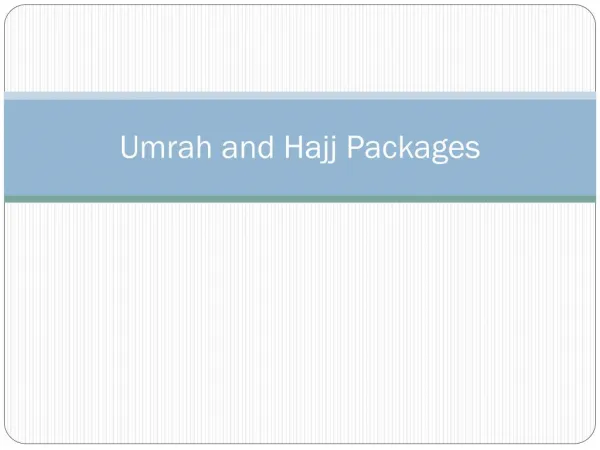 Umrah & Hajj Packages 2016