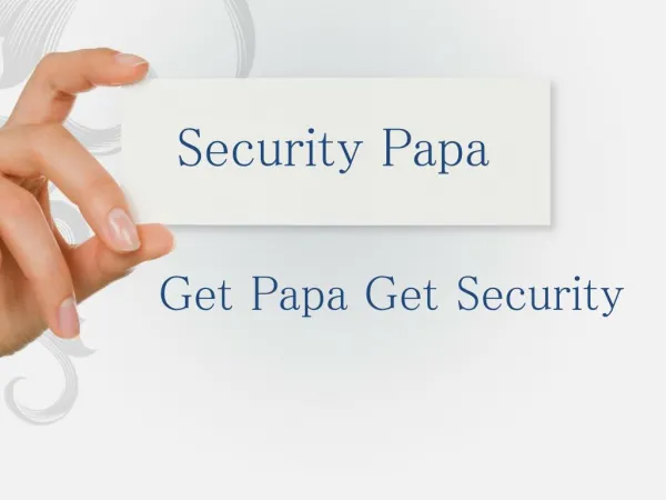 Want To Know Detail Information On Security Personnel? Click On Security Papa