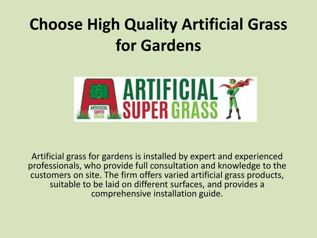 choose high quality artificial grass for gardens