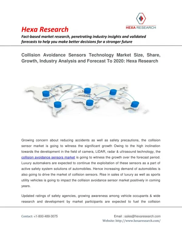 Collision Avoidance Sensors Technology Market Size, Share, Growth, Industry Analysis and Forecast To 2020: Hexa Research