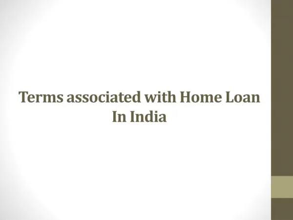 Terms associated with Home Loan
