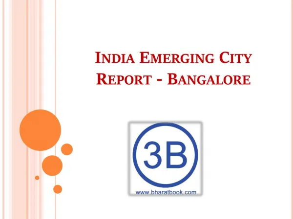 India Emerging City Report - Bangalore