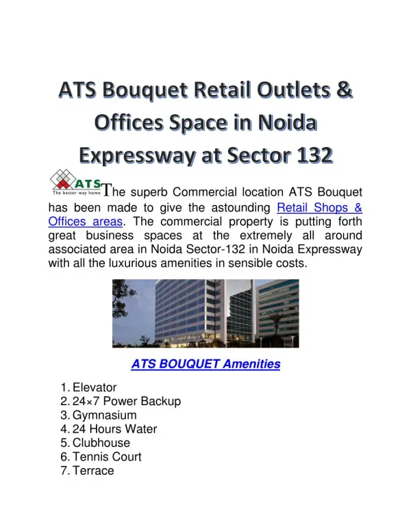 ATS Bouquet Retail Shops & Offices Space in Noida Sector 132