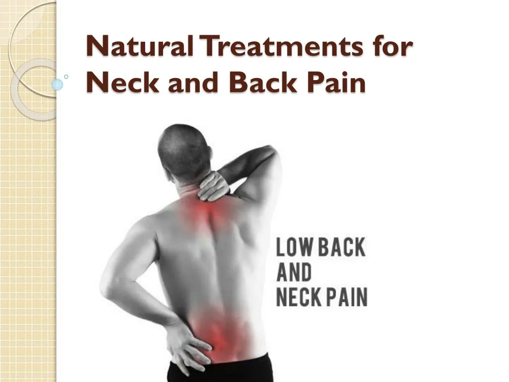 natural treatments for neck and back pain