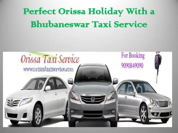 Perfect Orissa Holiday With a Bhubaneswar Taxi Service
