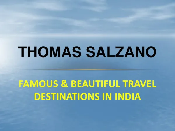 Thomas Salzano - Famous and beautiful travel destinations in India