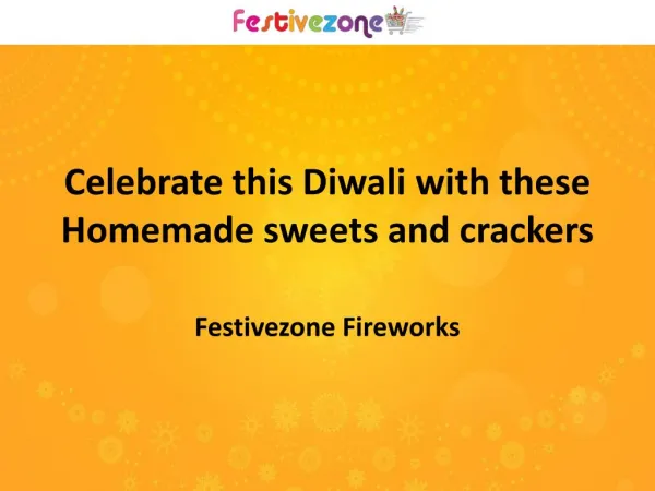 Celebrate this Diwali with these Homemade sweets and crackers