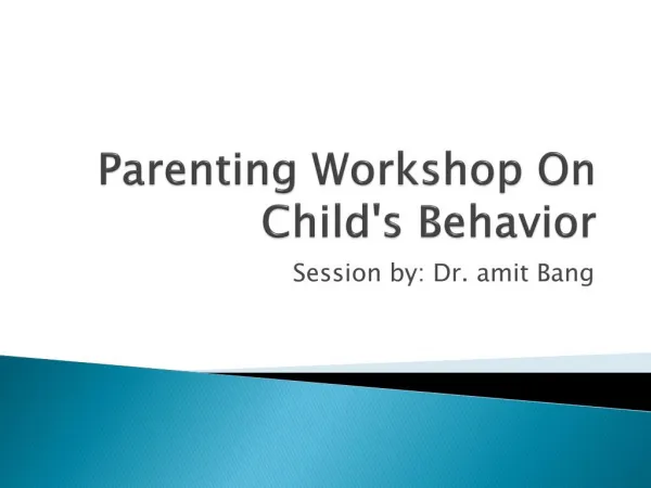 Parenting Workshop By Dr. Amit Bang