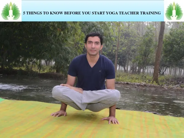 5 THINGS TO KNOW BEFORE YOU START YOGA TEACHER TRAINING
