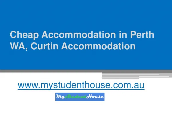 Cheap Accommodation in Perth WA, Curtin Accommodation - www.mystudenthouse.com.au