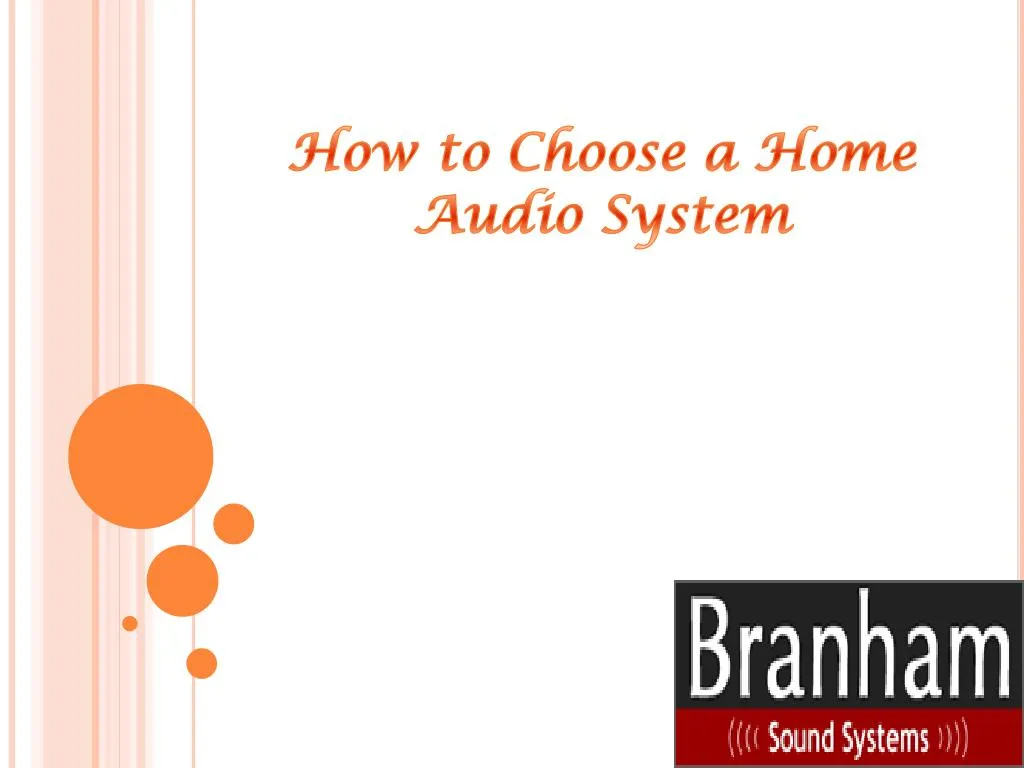 how to choose a home audio system