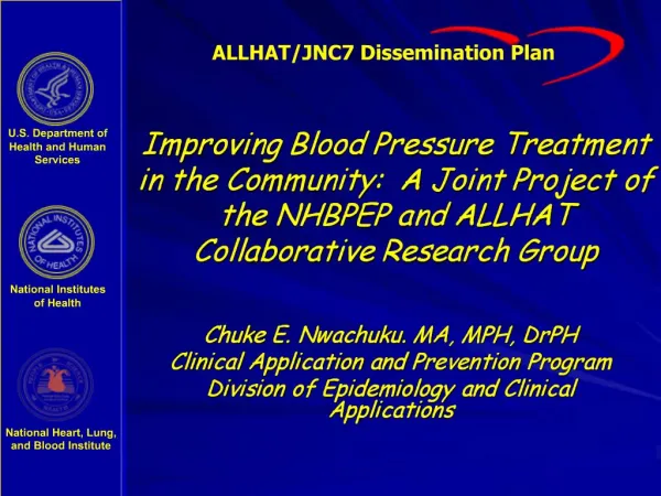 Improving Blood Pressure Treatment in the Community: A Joint Project of the NHBPEP and ALLHAT Collaborative Research Gr