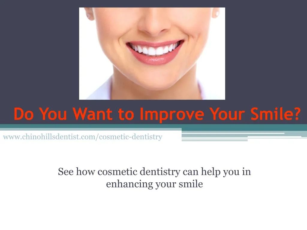 do you want to improve your smile