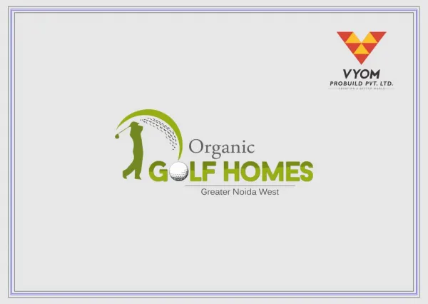 Organic Golf Homes Greater Noida West