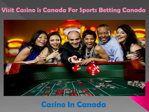 Visit Casino is Canada For Sports Betting Canada