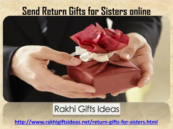 Send Return Gifts for Sisters online !!