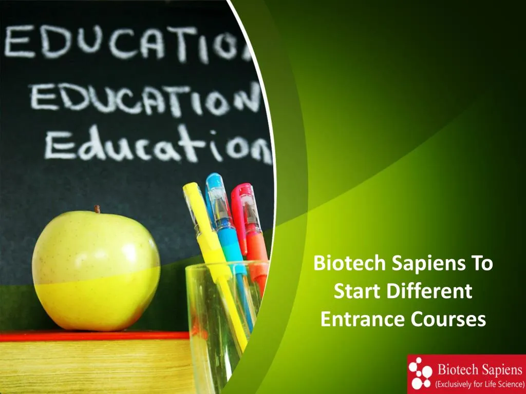 biotech sapiens to start different entrance courses