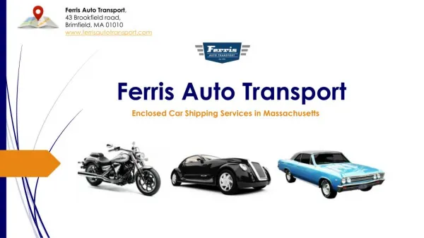 Car Shipping Company in MA - Ferris Auto Transport