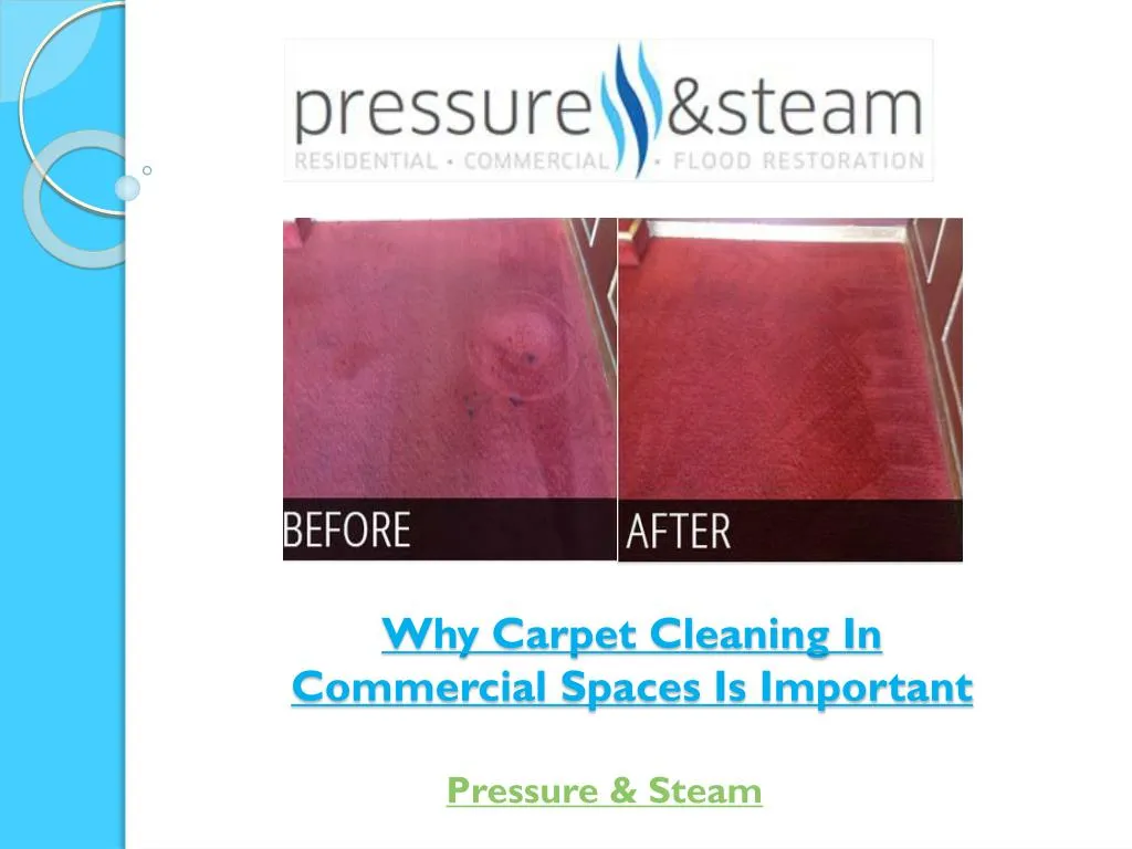 why carpet cleaning in commercial spaces is important