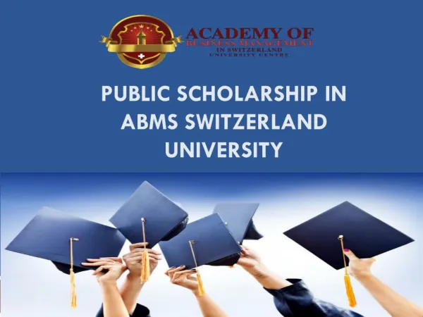 Public Scholarship in ABMS SWITZERLAND UNIVERSITY