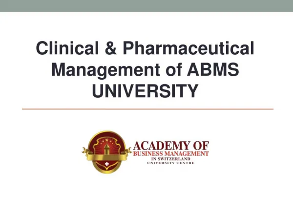 Clinical & Pharmaceutical Management of ABMS UNIVERSITY