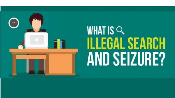 Keller- what is Illegal Search and Seizure