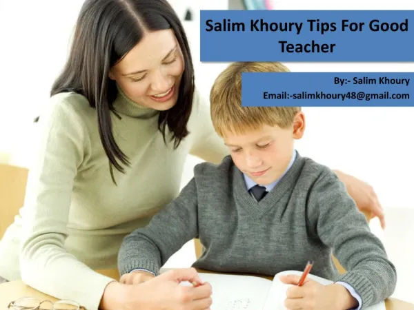 Salim Khoury Tips For Good Teaching