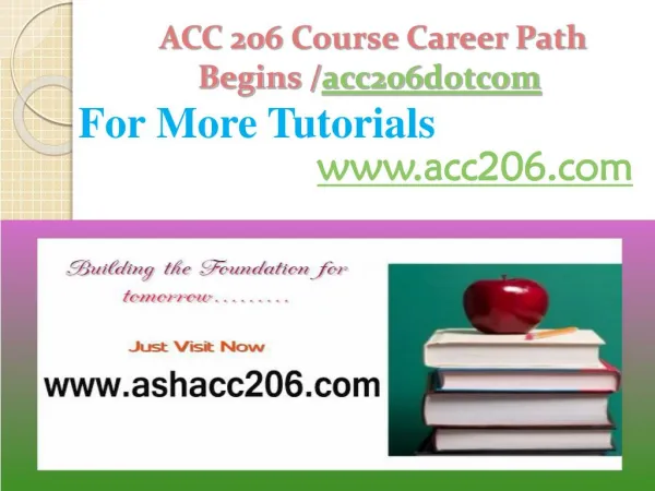 ACC 206 Course Career Path Begins /acc206dotcom