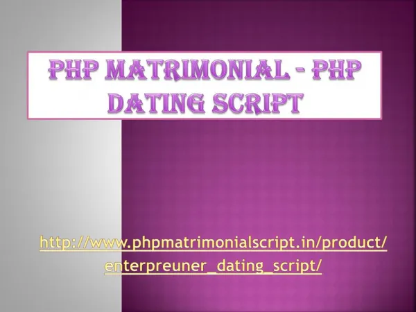 PHP Matrimonial Script - PHP Dating Script