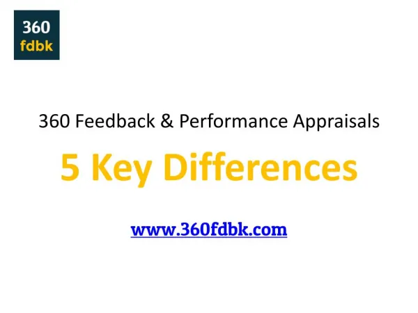 5 Key Differences - 360 Feedback & Performance Appraisals