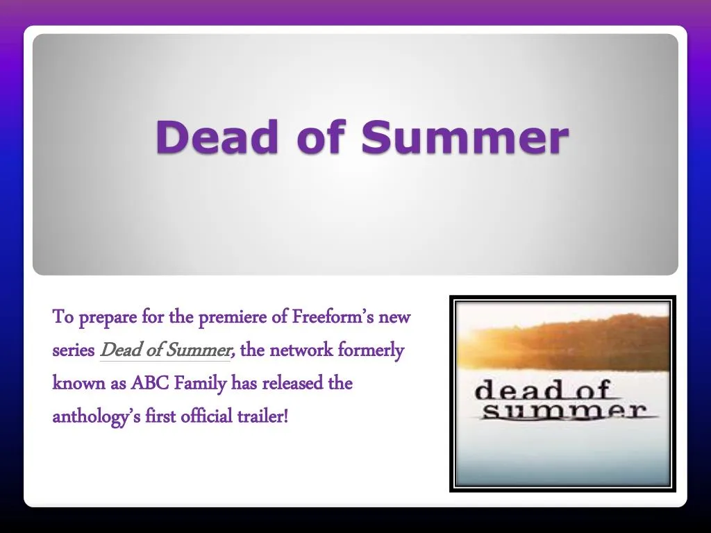 dead of summer
