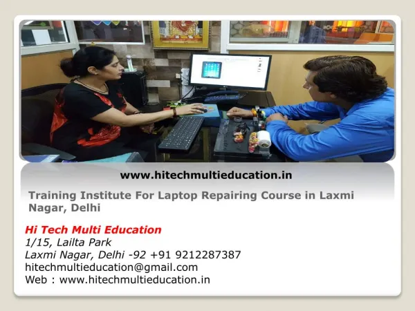 Training Institute For Laptop Repairing Course in Laxmi Nagar, Delhi