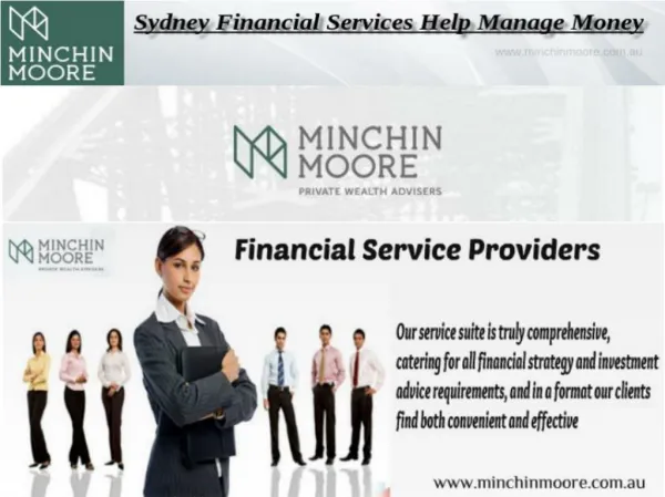 Sydney Financial services are the financial services gave by the account business